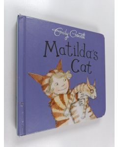 Kirjailijan Emily Gravett käytetty kirja Matilda's cat