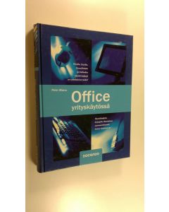 Kirjailijan Petri Manu uusi kirja Office yrityskäytössä (UUSI)