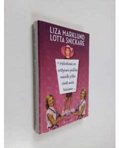 Kirjailijan Liza Marklund käytetty kirja Helvetissä on erityinen paikka naisille jotka eivät auta toisiaan (ERINOMAINEN)