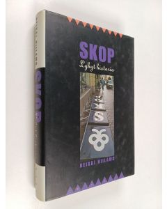 Kirjailijan Heikki Hiilamo käytetty kirja SKOP : lyhyt historia