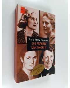 Kirjailijan Anna Maria Sigmund käytetty kirja Die Frauen der Nazis 2