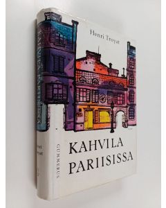 Kirjailijan Henri Troyat käytetty kirja Kahvila Pariisissa