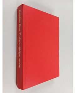 Kirjailijan Madeleine Brent käytetty kirja Tuulentavoittelijan morsian