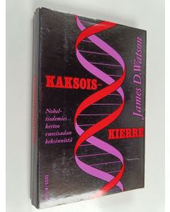 Kirjailijan James D. Watson käytetty kirja Kaksoiskierre