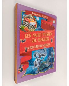 Kirjailijan Geronimo Stilton käytetty kirja Een nacht tussen de heksen