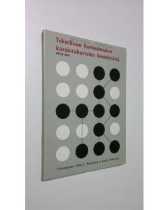 Kirjailijan Erkki Juhani Rosenberg käytetty kirja Teknillisen korkeakoulun karsintakurssien koetehtäviä