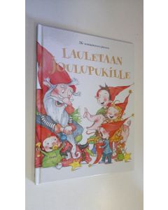 käytetty kirja Lauletaan Joulupukille - 20 suosikkilaulua jouluun