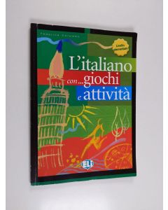 Kirjailijan Federica Colombo käytetty kirja L'italiano con... giochi e attività