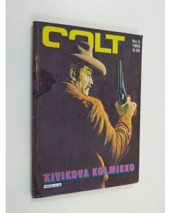 käytetty kirja Colt 5/1985 : Kivikova kolmikko