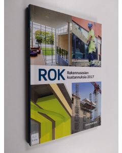 käytetty kirja ROK : rakennusosien kustannuksia 2017