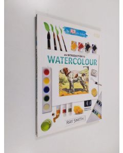 Kirjailijan Ray Smith käytetty kirja An Introduction to Watercolour