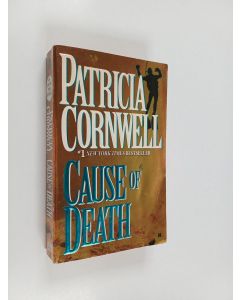 Kirjailijan Patricia Daniels Cornwell käytetty kirja Cause of Death