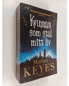 Kirjailijan Marian Keyes käytetty kirja Kvinnan som stal mitt liv