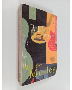 Kirjailijan Walter Mosley käytetty kirja RL's Dream
