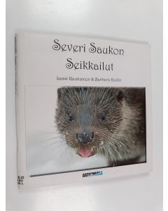 Kirjailijan Lassi Rautiainen käytetty kirja Severi Saukon seikkailut
