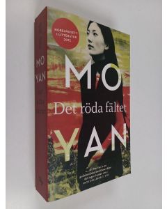 Kirjailijan Yan Mo käytetty kirja Det röda fältet