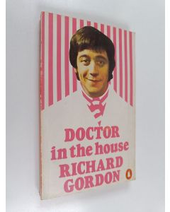 Kirjailijan Richard Gordon käytetty kirja Doctor in the House