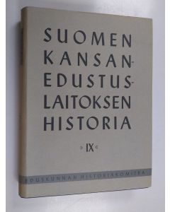 Kirjailijan Olavi ym. Salervo käytetty kirja Suomen kansanedustuslaitoksen historia 9 : Eduskunnan valitseminen 1907-1963