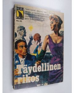 Kirjailijan Henry Kane käytetty kirja Täydellinen rikos