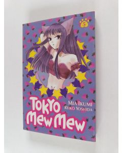 Kirjailijan Mia Ikumi käytetty kirja Tokyo mew mew 5