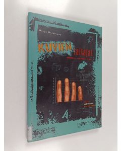 Kirjailijan Merja Heikkinen käytetty kirja Kuvien taitajat : taidepolitiikan marginaalit : tutkimus graafisten suunnittelijoiden, kuvittajien ja sarjakuvantekijöiden asemasta