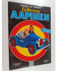 Kirjailijan Teutori käytetty teos Miinan ja Manun liikenneaapinen