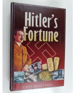 Kirjailijan Cris Whetton käytetty kirja Hitler's fortune