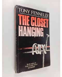 Kirjailijan Tony Fennelly käytetty kirja The Closet Hanging