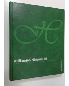 käytetty kirja Hyvän elämän avaimet : Elämää täysillä