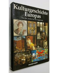 Kirjailijan Dr. Fritz Winzer käytetty kirja Kulturgeschichte Europas : Von der Antike bis zur Gegenwart