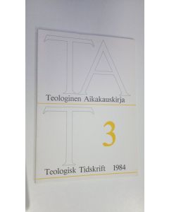 käytetty kirja Teologinen aikakauskirja 3/1984