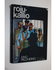 Kirjailijan Eino Paloheimo käytetty kirja Rojukallio