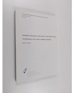 Kirjailijan Marika Lindström käytetty kirja Ensuring availability and access to new and existing technologies in cellular terminal business