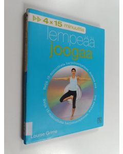 Kirjailijan Louise Grime käytetty kirja Lempeää joogaa (+ DVD)