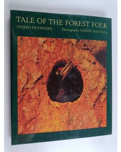 Kirjailijan Veikko Huovinen & Hannu Hautala käytetty kirja Tale of the forest folk