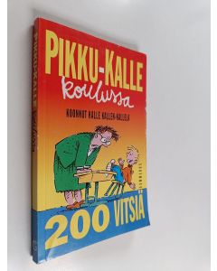 käytetty kirja Pikku-Kalle koulussa : 200 vitsiä