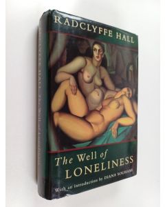 Kirjailijan Radclyffe Hall käytetty kirja The well of loneliness