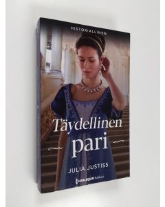 Kirjailijan Julia Justiss käytetty kirja Täydellinen pari