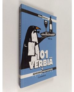 Kirjailijan Päivi Rekiaro käytetty kirja 101 Verbiä + Adverbia, Prepositiota in English