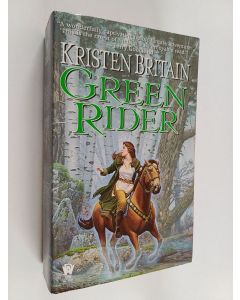 Kirjailijan Kristen Britain käytetty kirja Green Rider