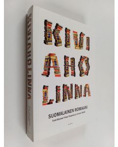 käytetty kirja Kiviaholinna : suomalainen romaani