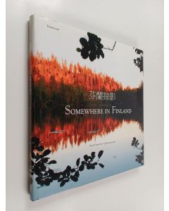Kirjailijan Paavo Hamunen käytetty kirja Somewhere in Finland