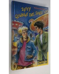 Kirjailijan Barbara Buchner käytetty kirja Zeffy gewinnt das spiel (ERINOMAINEN)