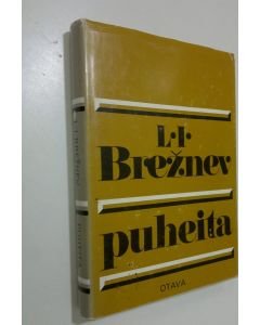 Kirjailijan L. I. Breznev käytetty kirja Puheita