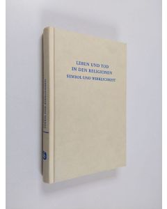 Kirjailijan Gunther Stephenson käytetty kirja Leben und tod in den religionen : symbol und wirklichkeit
