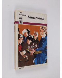 Kirjailijan Liisi Hietanen käytetty kirja Kananlento