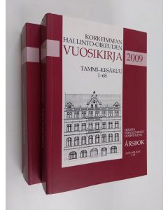 Kirjailijan Ossian Hellman käytetty kirja Korkeimman hallinto-oikeuden vuosikirja 2009, 1-2  : tammikuu-kesäkuu 1-68 / Heinä-joulukuu 69-106