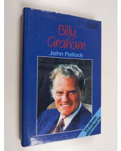 Kirjailijan John Pollock käytetty kirja Billy Graham