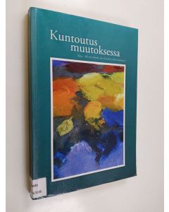 käytetty kirja Kuntoutus muutoksessa