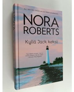 Kirjailijan Nora Roberts käytetty kirja Kyllä Jack keksii